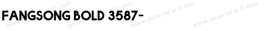 fangsong bold 3587字体转换